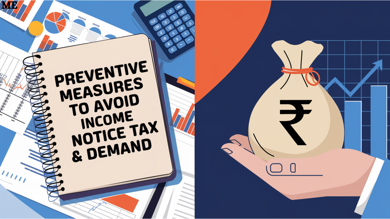 Preventive Measures to Avoid Income Tax Notice & Demand