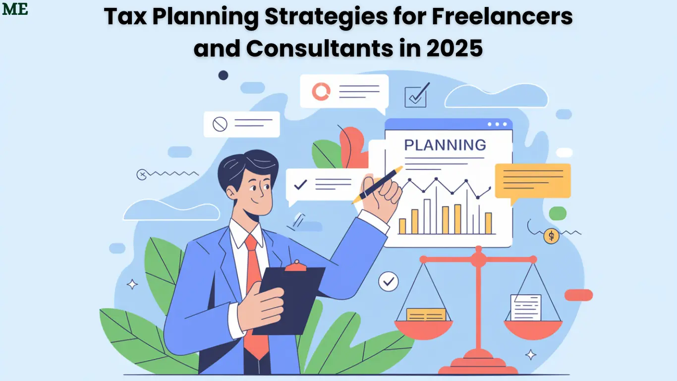 Tax Planning Strategies for Freelancers and Consultants in 2025